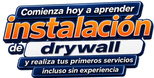 Comienza hoy a aprender instalación de drywall